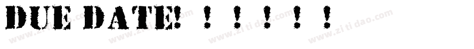 Due Date字体转换